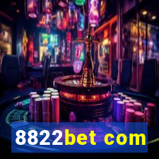 8822bet com